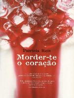 Morder-te o coração