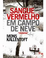 Sangue Vermelho em Campo de Neve