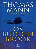 Os Buddenbrook ? Declínio de Uma Família