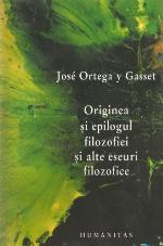 Originea si epilogul filozofiei si alte eseuri filozofice