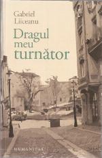 Dragul meu turnător