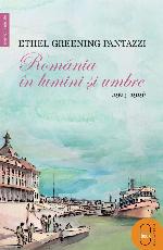România în lumini și umbre. 1909-1919