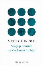 Viaţa şi opiniile lui Zacharias Lichter