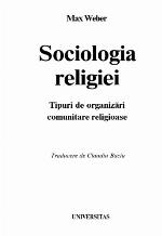 Sociologia religiei : tipuri de organizări comunitare religioase