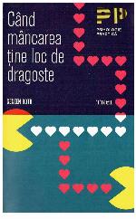 Cand mancarea tine loc de dragoste