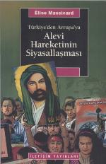 Türkiye'den Avrupa'ya Alevi Hareketinin Siyasallaşması