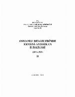 Osmanlı belgelerinde Ermeni Amerikan ilişkileri