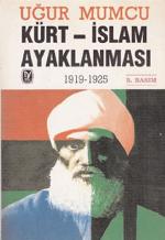 Kürt - İslam Ayaklanması 1919-1925