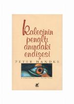 Kalecinin Penaltı Anındaki Endişesi