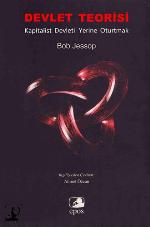 Devlet Teorisi, Kapitalist Devleti Yerine Oturtmak