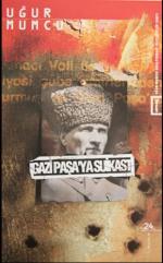 Gazi Paşa'ya suikast.