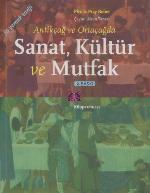 Sanat, Kültür ve Mutfak