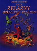 Gölgelerin Şövalyesi