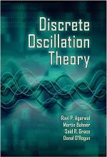 Discrete Oscillation Theory (Contemporary Mathematics And Its Applications Book Series)