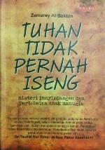 Tuhan Tidak Pernah Iseng