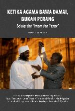 Ketika Agama Bawa Damai, Bukan Perang