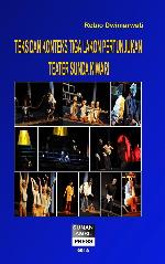 Tiga lakon pertunjukan Teater Sunda Kiwari