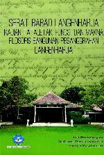 Serat babad Langenharja kajian tataletak, fungsi, dan makna filosofis bangunan Pesanggarahan Langenharja