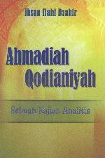 Ahmadiah Qodianiyah : sebuah kajian analitis