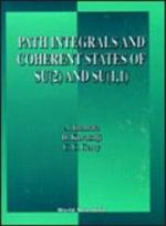 Path Integrals and Coherent States of Su(2) and Su(1, 1)