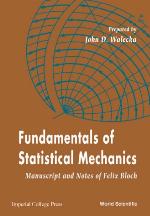 Fundamentals of Statistical Mechanics