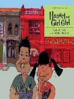 Hansel and Girl Girl