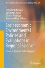 Socioeconomic Environmental Policies and Evaluations in Regional Science : Essays in Honor of Yoshiro Higano