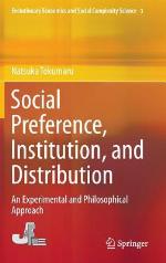 Social Preference, Institution, and Distribution