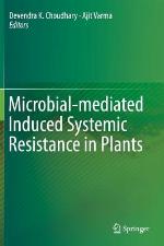Microbial-Mediated Induced Systemic Resistance in Plants