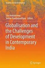 Globalisation and the Challenges of Development in Contemporary India