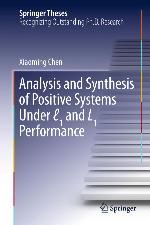 Analysis and Synthesis of Positive Systems Under æ1 and L1 Performance.
