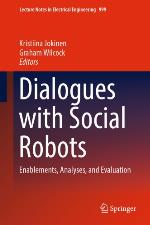 Dialogues with Social Robots