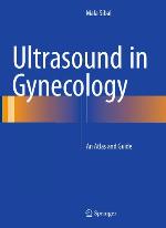 Ultrasound in Gynecology An Atlas and Guide