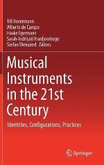 Musical Instruments in the 21st Century