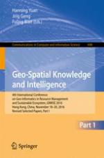 Geo-spatial knowledge and intelligence : 4th International Conference on Geo-Informatics in Resource Management and Sustainable Ecosystem, GRMSE 2016, Hong Kong, China, November 18-20, 2016 : revised selected papersnPart 1