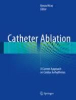 Catheter ablation : a current approach on cardiac arrhythmias