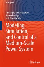 Modeling, simulation, and control of a medium-scale power system