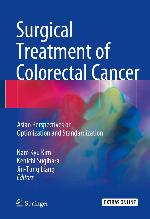 Surgical Treatment of Colorectal Cancer: Asian Perspectives on Optimization and Standardization