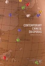 Contemporary Chinese Diasporas