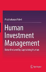 Human Investment Management Raise the Level by Capitalising Human