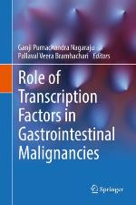 Role of transcription factors in gastrointestinal malignancies
