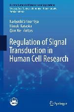 Regulation of Signal Transduction in Human Cell Research