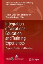Integration of vocational education and training experiences : purposes, practices and principles
