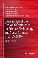 Proceedings of the Regional Conference on Science, Technology and Social Sciences (RCSTSS 2016) : Social Sciences