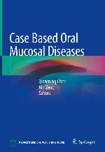 Case Based Oral Mucosal Diseases