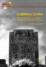 Illiberal China The Ideological Challenge of the People's Republic of China