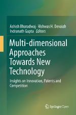 Multi-dimensional approaches towards new technology : insights on innovation, patents and competition