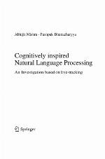Cognitively inspired natural language processing : an investigation based on eye-tracking