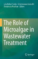 The Role of Microalgae in Wastewater Treatment