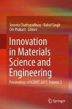 Innovation in Materials Science and Engineering Proceedings of ICEMIT 2017, Volume 2